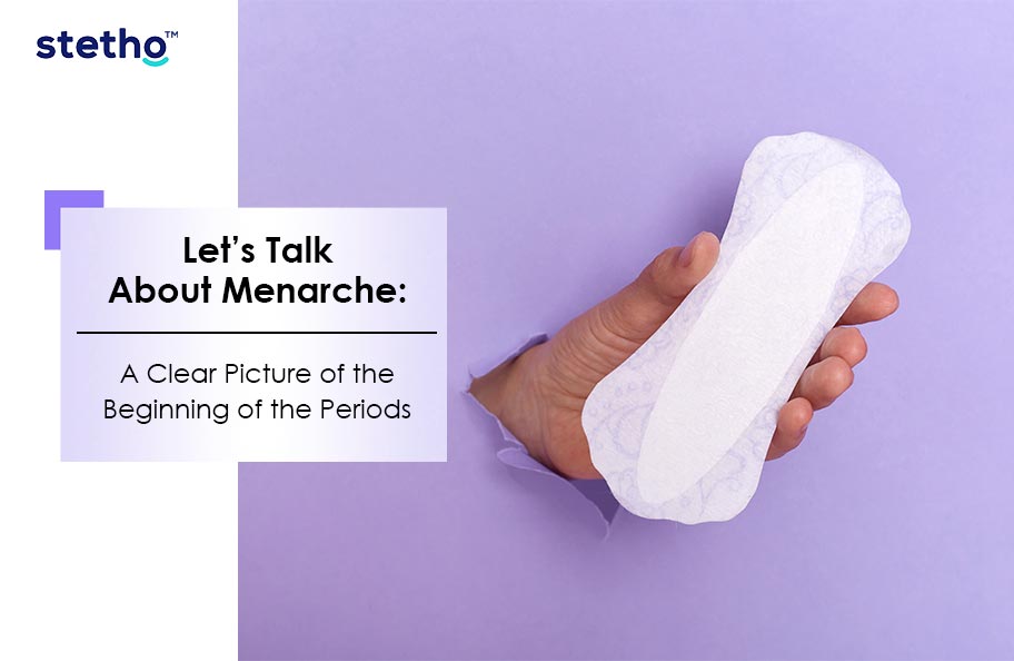 Let’s Talk About Menarche: A Clear Picture of the Beginning of the Periods